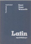 Banó István,Nagy Ferenc,Waczulik Margit - Latin nyelvkönyv