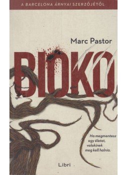 Marc Pastor - Bioko Marc Pastor - Bioko, 2016 antikvár könyv