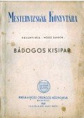 Kollányi Béla,Mózes Sándor - Bádogos kisipar