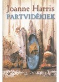 Joanne Harris - Partvidékiek