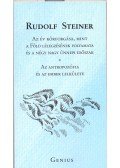 Rudolf Steiner - Az év körforgása, mint a Föld lélegzésének folyamata és a négy nagy ünnepi időszak
