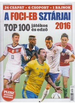 Takács Éva (szerk.) - A Foci-EB sztárjai 2016 Takács Éva (szerk.) - A Foci-EB sztárjai 2016, Budapest 2016 antikvár könyv