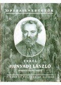 Radnai Miklós - Erkel: Hunyadi László