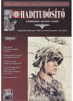 Kosaras Péter Ákos - Haditudósító 2009/6 Kosaras Péter Ákos - Haditudósító 2009/6, Budapest 2009 antikvár könyv