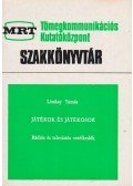 Liszkay Tamás - Játékok és játékosok