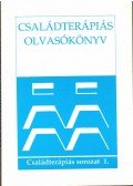 Dr. Bíró Sándor,Komlósi Piroska Dr. - Családterápiás olvasókönyv