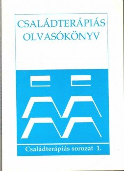 Dr. Bíró Sándor, Komlósi Piroska Dr. - Családterápiás olvasókönyv Dr. Bíró Sándor, Komlósi Piroska Dr. - Családterápiás olvasókönyv, 2001 antikvár könyv