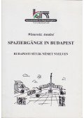 Winternitz Antalné - Spaziergänge in Budapest