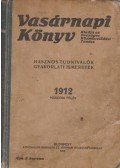 Árkay Kálmán (szerk.) - Vasárnapi Könyv 1912 Második félév