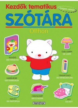  - Kezdők tematikus szótára - Magyar-német - Otthon, null 2016 antikvár könyv