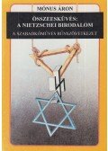 Mónus Áron - Összeesküvés: A Nietzschei birodalom