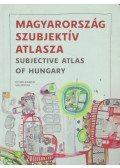 de Vet, Annelys (szerk.),Bujdosó Attila (szerk.) - Magyarország szubjektív atlasza - Subjective Atlas of Hungary