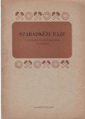 Ivánka László,Lelkes István,Eigel István - Szabadkézi rajz az ipari technikumok számára