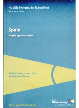 Durán, Antonio, Lara, Juan L, Waveren, Michelle van - Health Systems In Transition - Spain,  2006 antikvár könyv