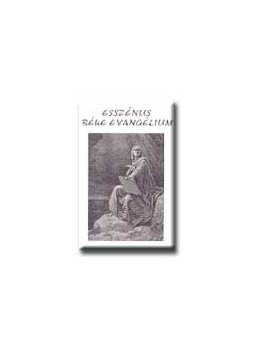 Edmond Bordeaux Székely - Esszénus béke evangélium - Első könyv Edmond Bordeaux Székely - Esszénus béke evangélium - Első könyv, null 2002 antikvár könyv