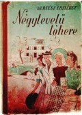 Kertész Erzsébet - Négylevelű lóhere