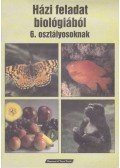 Plavecz Jánosné (szerk.) - Házi feladat biológiából 6. osztályosoknak