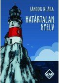 Sándor Klára - Határtalan nyelv