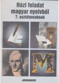 Alföldi Tamásné - Házi feladat magyar nyelvből 7. osztályosoknak