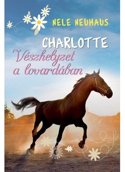 Nele Neuhaus - Charlotte 2.- Vészhelyzet a lovardában, null 2016 antikvár könyv