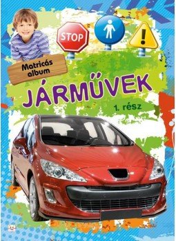 Anna Podgórska - Matricás album - Járművek 1. rész, null 2016 antikvár könyv