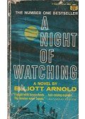 Arnold, Elliott - A Night of Watching