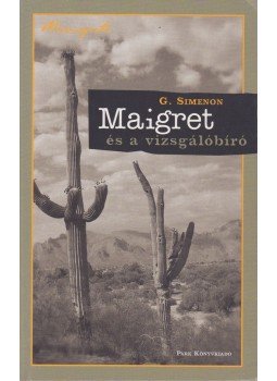 Georges Simenon - Maigret és a vizsgálóbíró, Budapest 2004 antikvár könyv