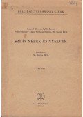 Niederhauser Emil,Iglói Endre,Angyal Endre,Ondrus Simon,Dr. Sulán Béla - Szláv népek és nyelvek