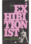 Sutton, Henry - The Exhibitionist