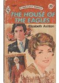 Ashton, Elizabeth - The House of the Eagles