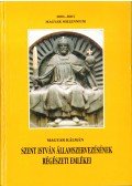 Magyar Kálmán - Szent István államszervezésének régészeti emlékei