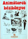 Kollarik Amália Dr. (szerk.) - Animátorok kézikönyve