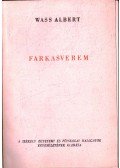 Wass Albert - Farkasverem