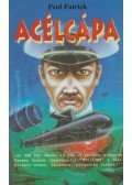 Patrick, Paul - Acélcápa