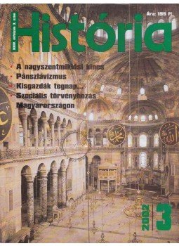 Glatz Ferenc - História 2002/3. Glatz Ferenc - História 2002/3., Budapest 2002 antikvár könyv