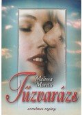 Moretti, Melissa - Tűzvarázs