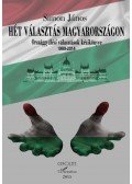 Simon János - Hét választás Magyarországon 1989-2014