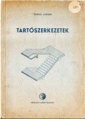 Tobiás Loránd - Tartószerkezetek