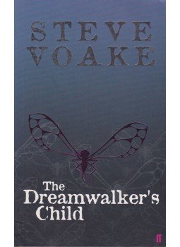Voake, Steve - The Dreamwalker's Child Voake, Steve - The Dreamwalker's Child, London 2005 antikvár könyv