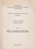Tarjányi Béla - Evangéliummagyarázatok II. rész - Példabeszédek