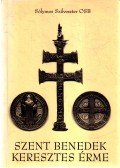 Sólymos Szilveszter - Szent Benedek keresztes érme (dedikált)