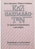 Samuelson, Paul A.,Nordhaus, William D. - Közgazdaságtan III. - Alkalmazott közgazdaságtan a mai világban