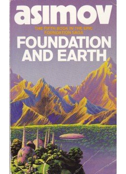 Isaac Asimov - Foundation and Earth Isaac Asimov - Foundation and Earth, 1989 antikvár könyv