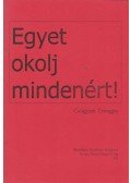 CSÖGYAM TRUNGPA - Egyet okolj mindenért!