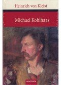 Kleist, Heinrich von - Michael Kohlhaas