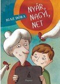 IGAZ DÓRA  - Nyár, nagyi, net