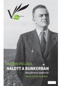 Martin Pollack - Halott a bunkerban - Beszámoló apámról