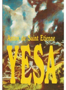Saint Etienne, Anton de - Yesa Saint Etienne, Anton de - Yesa, null 1995 antikvár könyv