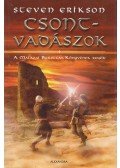 Steven Erikson - Csontvadászok