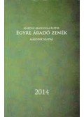 Martini Magdolna Eszter - Egyre áradó zenék
